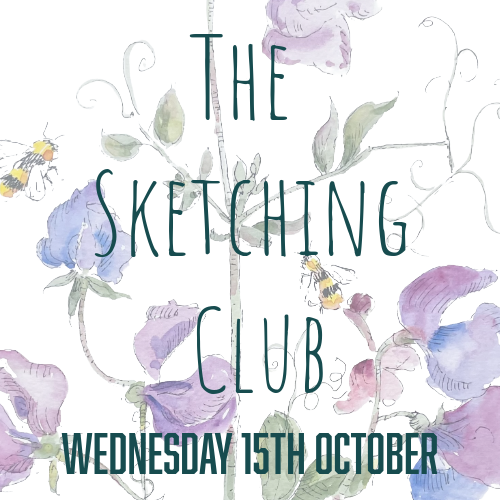 THE SKETCHING CLUB Wednesday 15th October 2025