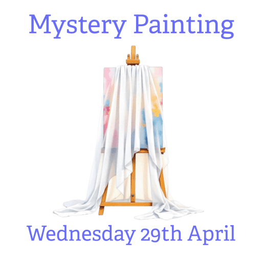 MYSTERY PAINTING Wednesday 29th April