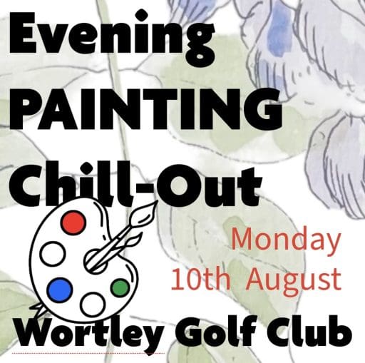 WORTLEY GOLF CLUB Monday 10th August (6pm -8pm)