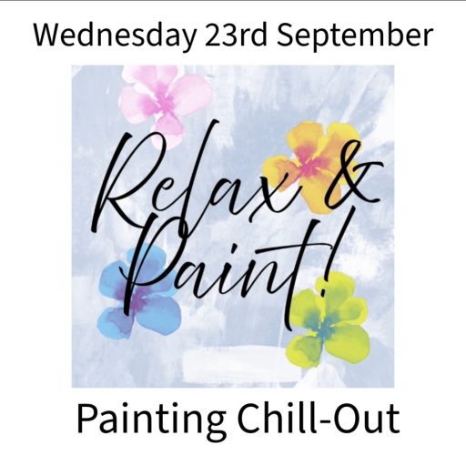 PAINTING CHILL-OUT Wednesday 23rd September