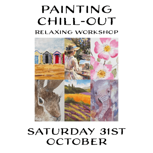 PAINTING CHILL-OUT Saturday 31st October